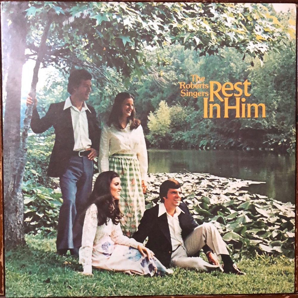 The Roberts Singers Rest In Him Vinyl Lp *Unopened Original Seal